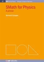 Brian R. Kent - SMath for Physics, Häftad