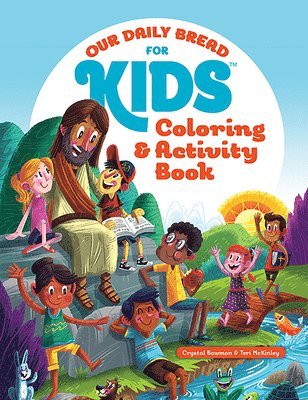 Crystal Bowman, Teri McKinley - Our Daily Bread for Kids Coloring and Activity Book, Häftad