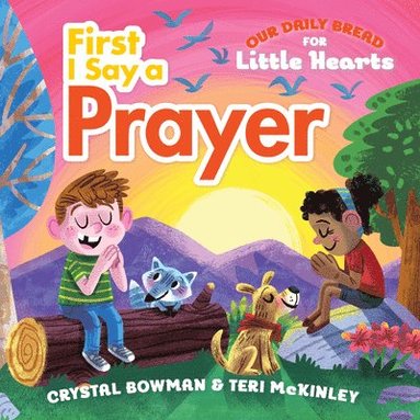 Crystal Bowman, Teri McKinley - First I Say a Prayer, Kartonnage
