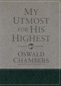 bokomslag My Utmost for His Highest: Updated Language Gift Edition (a Daily Devotional with 366 Bible-Based Readings)
