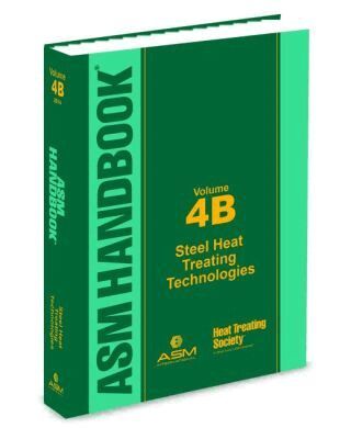 Jon L. Dossett, George E. Totten - ASM Handbook, Volume 4B, Inbunden