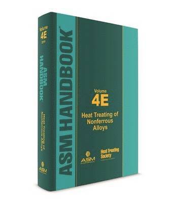 ASM Handbook, Volume 4E 1