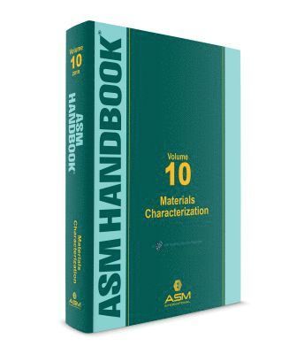 ASM Handbook, Volume 10