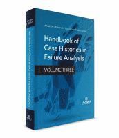 bokomslag Handbook of Case Histories in Failure Analysis