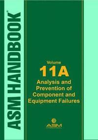 bokomslag ASM Handbook, Volume 11A