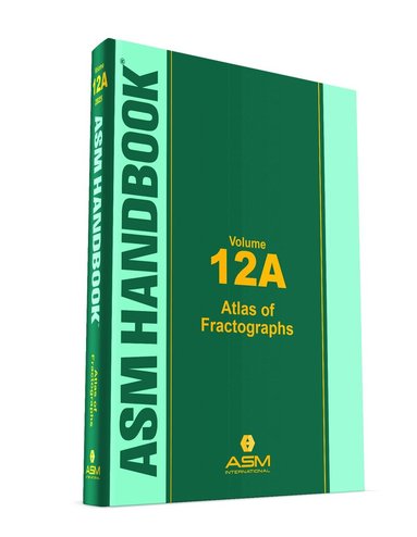 Craig J. Schroeder, Ronald J. Parrington, Joseph O. Maciejewski, James F. Lane - ASM Handbook, Vol. 12A, Inbunden