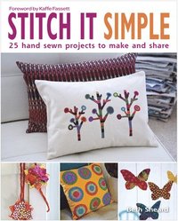 bokomslag Stitch It Simple: 25 Hand-Sewn Projects to Make and Share