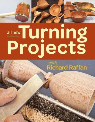 bokomslag All New Turning Projects with Richard Raffan