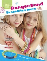 bokomslag Bungee Band Bracelets & More
