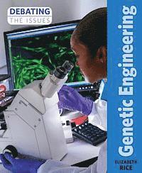 Elizabeth Rice - Genetic Engineering, Inbunden