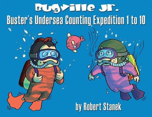 Buster's Undersea Counting Expedition 1 to 10 1