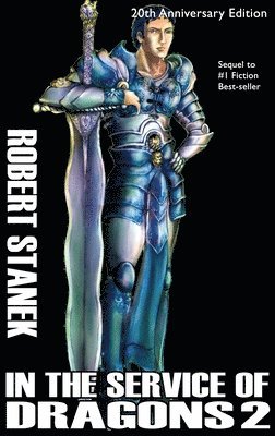 Robert Stanek - In the Service of Dragons 2, Library Hardcover Edition, Inbunden