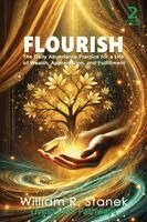 William R Stanek, Living Well Pathways - Flourish, Häftad