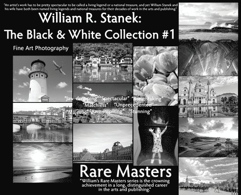 William R. Stanek. The Black and White Collection #1 1