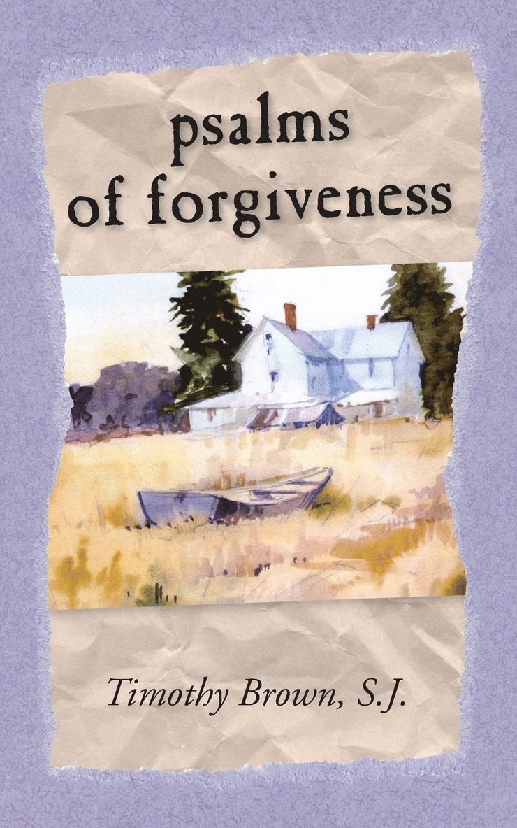 Psalms and Forgiveness 1