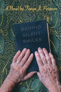 bokomslag Behind Silent Smiles