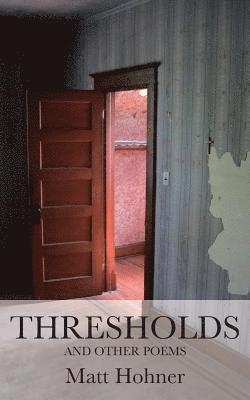 bokomslag Thresholds and Other Poems