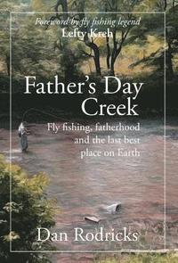 bokomslag Father's Day Creek