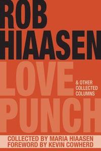 bokomslag Love Punch & Other Collected Columns