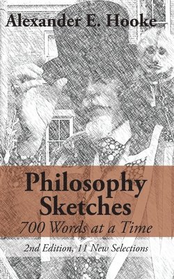 Alexander E Hooke - Philosophy Sketches, Häftad