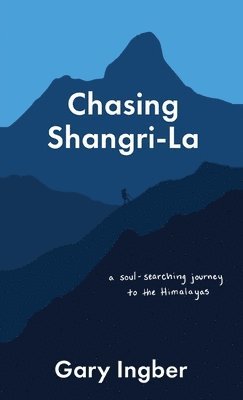 Chasing Shangri-La 1