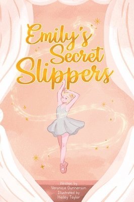 Emily's Secret Slippers 1