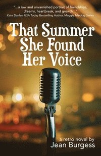 bokomslag That Summer She Found Her Voice