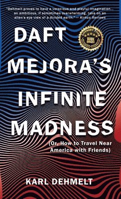 bokomslag Daft Mejora's Infinite Madness