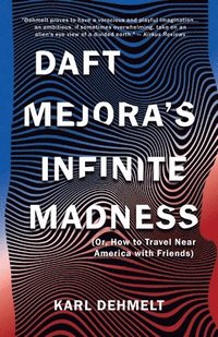 bokomslag Daft Mejora's Infinite Madness