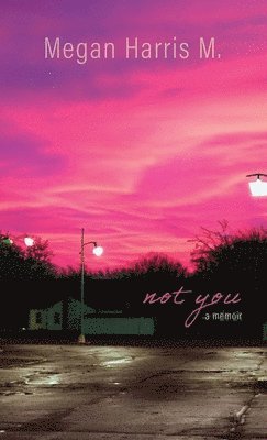 Not You 1