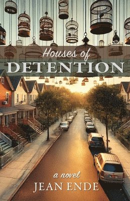 Jean Ende - Houses of Detention, Häftad