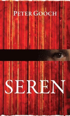 Peter Gooch - Seren, Inbunden