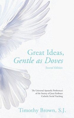 bokomslag Great Ideas, Gentle as Doves