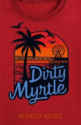 Dirty Myrtle