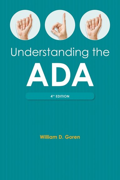 bokomslag Understanding the Americans with Disabilities Act, Fourth Edition