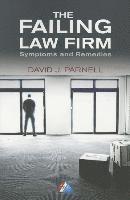 The Failing Law Firm: Symptoms and Remedies