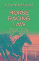 bokomslag The Little Book of Horse Racing Law