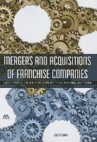 bokomslag Mergers and Acquisitions of Franchise Companies