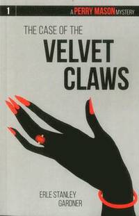bokomslag The Case of the Velvet Claws