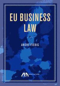 bokomslag EU Business Law
