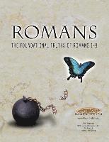 bokomslag Romans the Foundational Truths of Romans 1-8