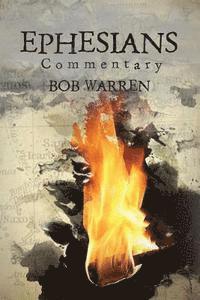 Ephesian Commentary