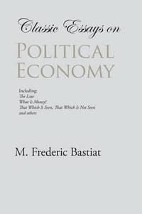 bokomslag Classic Essays on Political Economy