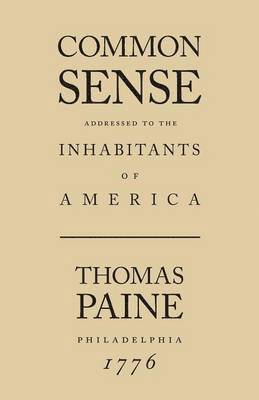 Thomas Paine - Common Sense, Häftad