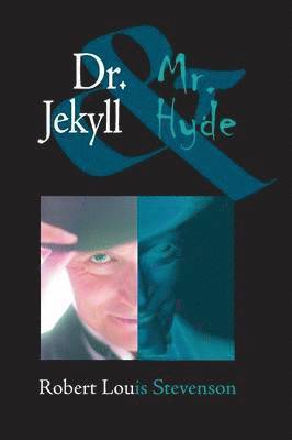 Robert Louis Stevenson - Dr. Jekyll and Mr. Hyde, Häftad