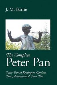 bokomslag The Complete Peter Pan