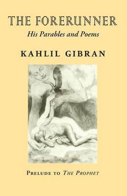 Kahlil Gibran - Forerunner, Häftad