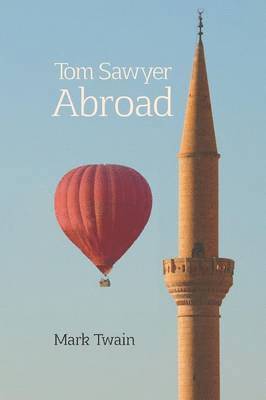 Mark Twain - Tom Sawyer Abroad, Häftad