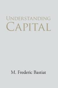 bokomslag Understanding Capital and Interest