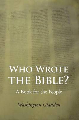 Who Wrote the Bible? 1